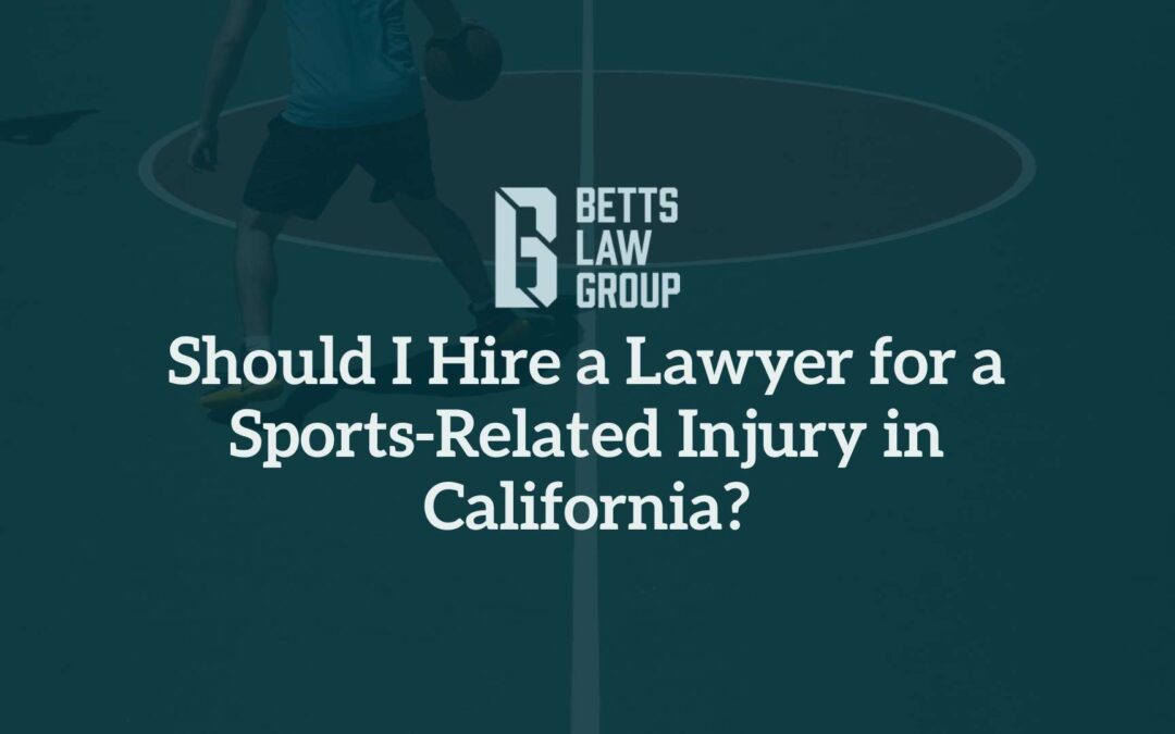 Should I Hire a Lawyer for a Sports-Related Injury in California?