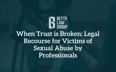 When Trust is Broken: Legal Recourse for Victims of Sexual Abuse by Professionals